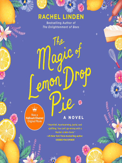 Title details for The Magic of Lemon Drop Pie by Rachel Linden - Available